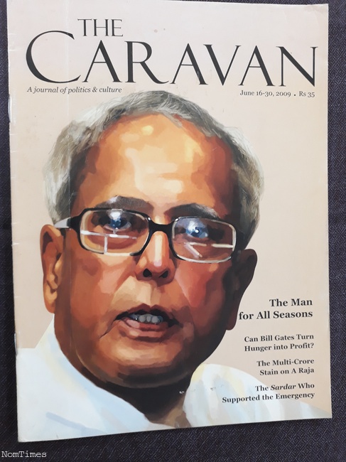 The Caravan Magazine June 09 Climate The Man For All Seasons Faridabad Haryana Nomtimes India